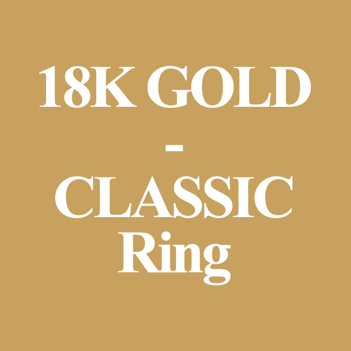 18K CLASSIC / Ring