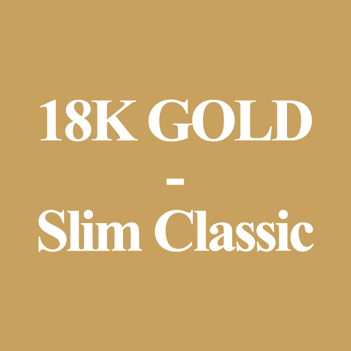 18K SLIM CLASSIC